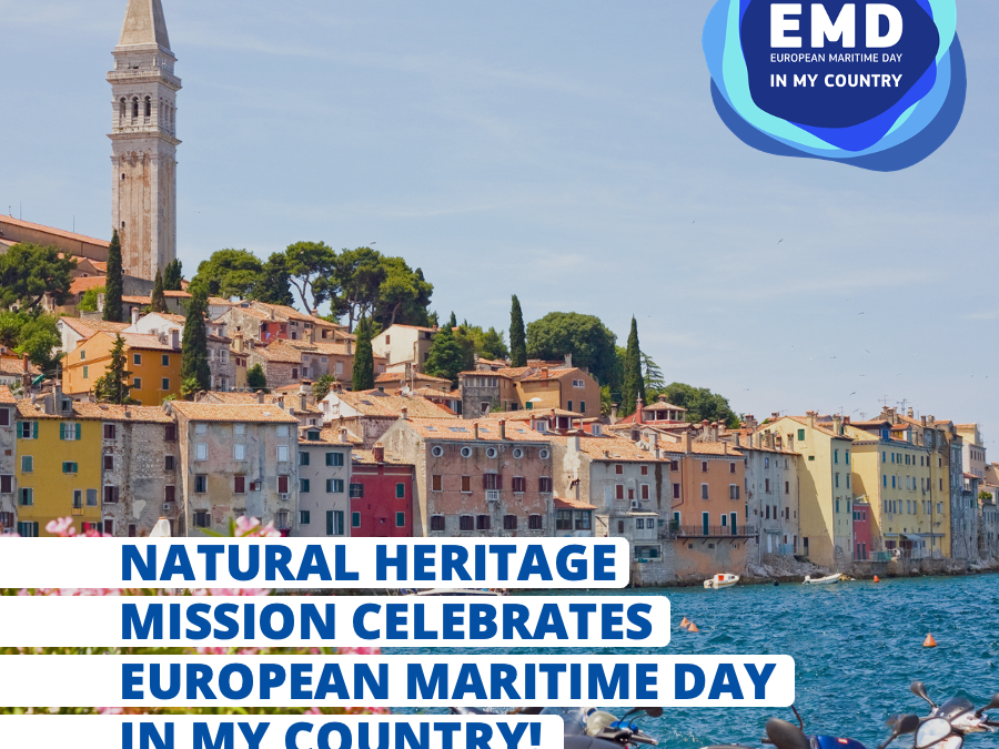 Natural Heritage Mission celebrates European Maritime Day in My Country!